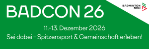 DM U15-U19 – BADCON 2026. Drei Tage. Eine Community. Tausend Möglichkeiten.